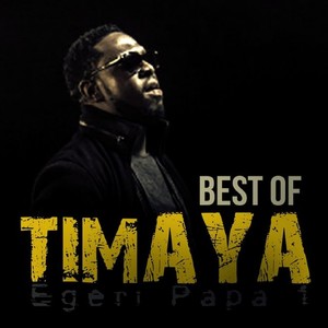 Best Of Timaya (Explicit)