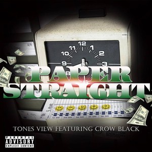 Paper Straight (feat. Crow Black) (Explicit)