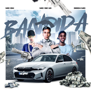 Bandida (Explicit)