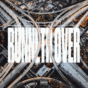 Runneth Over (Explicit)