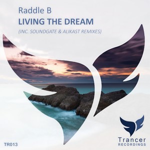 Living The Dream (Alikast Remix)