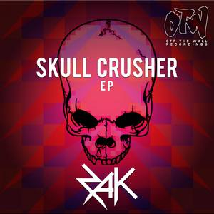 Skull Crusher EP