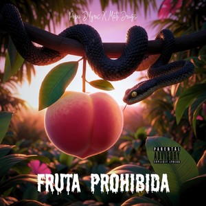 Fruta Prohibida (Explicit)