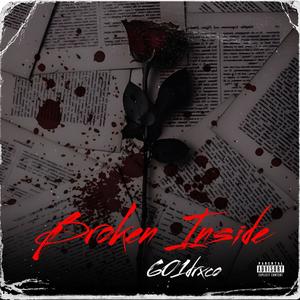 Broken Inside (Explicit)