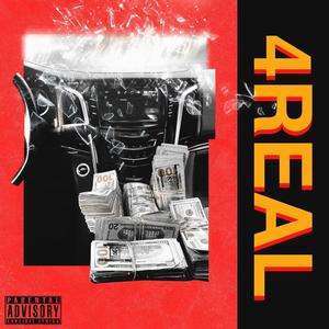 4 Real (feat. KOLD.) [Explicit]