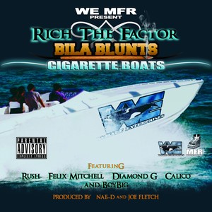 Bila Blunts & Cigarette Boats (Explicit)