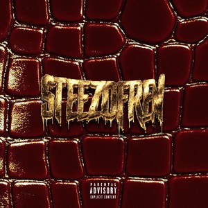 Steezofren (Explicit)