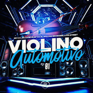 Violino Automotivo 01 (Explicit)