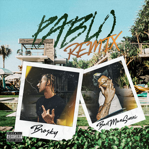 Pablo (Remix|Explicit)