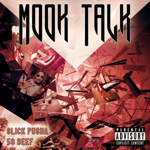 Mook Talk (Explicit)
