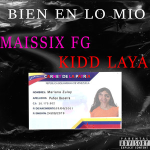 Bien en Lo Mio (Explicit)