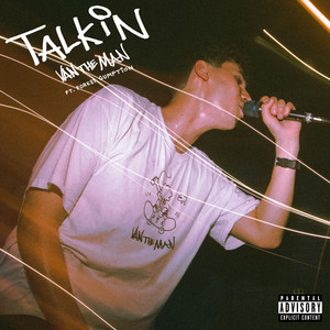 Talkin (Explicit)