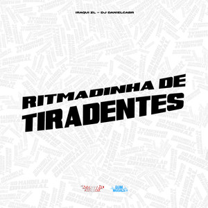 Ritmadinha de Tiradentes