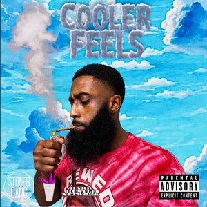 Cooler Feels (Explicit)