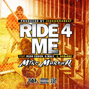 Ride 4 Me (Explicit)