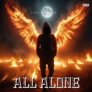 ALL ALONE (Explicit)