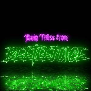 Main Titles (From "Beetlejuice") (Synthwave Cover)