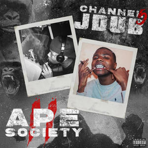 Ape II Society (Explicit)