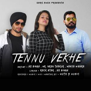 Tennu Vekhe (feat. Nren Thakur)