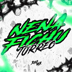 Nena Fichu (Turreo Edit)