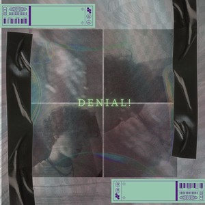 DENIAL!