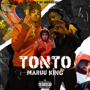 Tonto (Explicit)