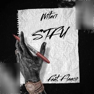 STFU (feat. Flaaco) (Explicit)
