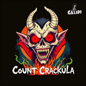 Count Crackula (feat. Dr.Flopz, Slice & Kliff Da Funk Face Killa) [Explicit]