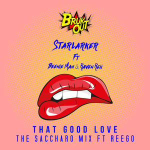 That Good Love (The Saccharo Mix)