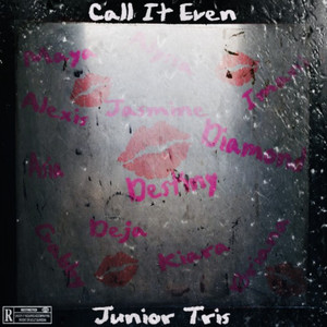 Call It Even (Durty) (Explicit)