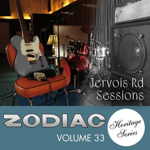 Zodiac Heritage Series Vol. 33 - Jervois Rd. Sessions