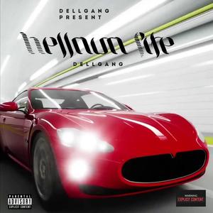 Hellava Life (Explicit)