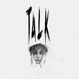 Talk (Explicit)