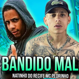 bandido mal (Explicit)