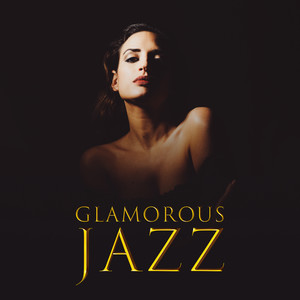 Glamorous Jazz