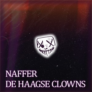 Naffer De Haagse Clowns (Explicit)