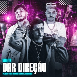Vou Te Dar Direção (Explicit)