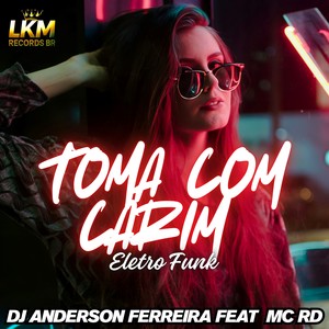 TOMA COM CARIN ELETRO FUNK