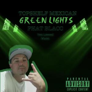 GR33N LIGHTS (Explicit)