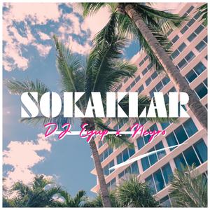 Sokaklar (feat. Neyro)