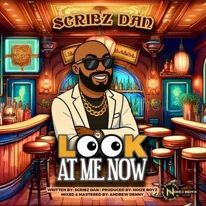 Look At Me Now