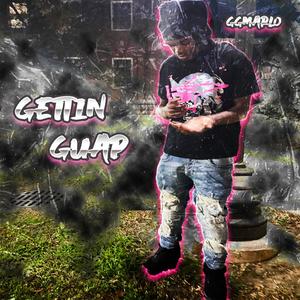 Gettin Guap (Explicit)