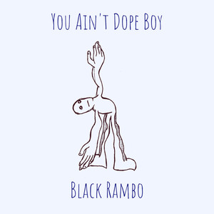 You Ain't Dope Boy (Explicit)
