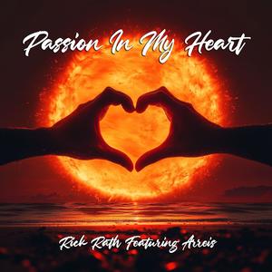 Passion In My Heart (feat. Areis)