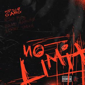no limit(feat. osofoe, head hancho & Larry smith) (Explicit)