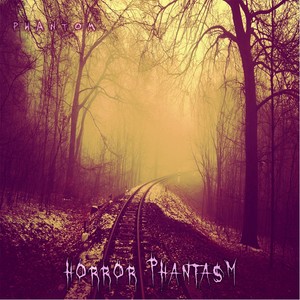 Horror Phantasm (Explicit)