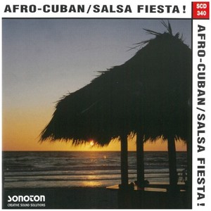 Afro-Cuban / Salsa Fiesta!