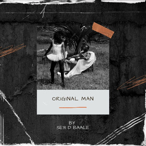 Original Man (Explicit)