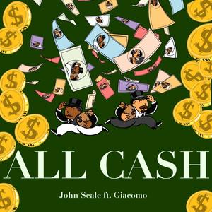 ALL CASH (feat. Giacomo) [Explicit]