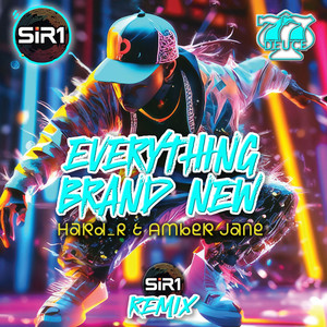 Everything Brand New (Sir1 Remix)